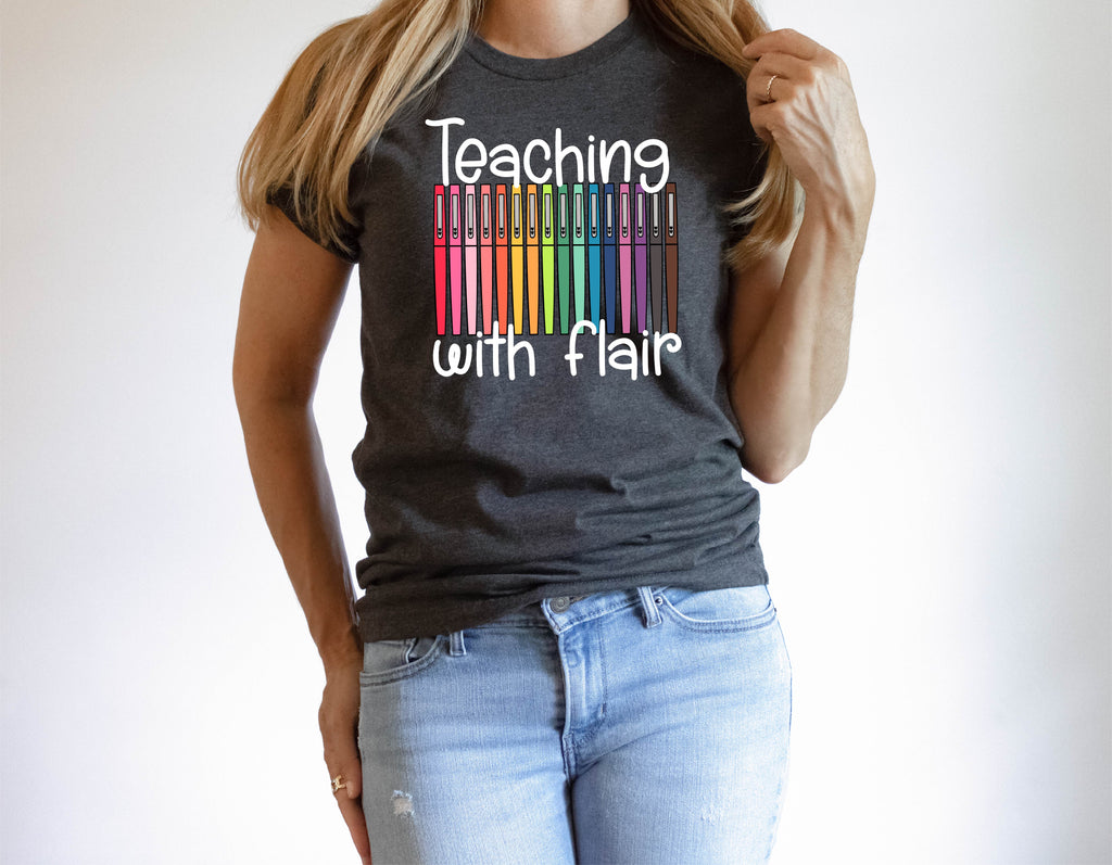 Teaching With Flair Shirt